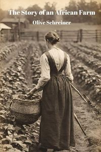 Produktbild: The Story of an African Farm (Annotated)