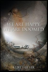 Produktbild: We are Happy, We are Doomed