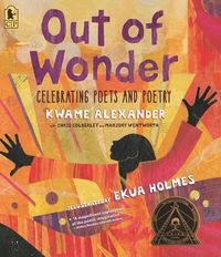 Produktbild: Out of Wonder: Celebrating Poets and Poetry