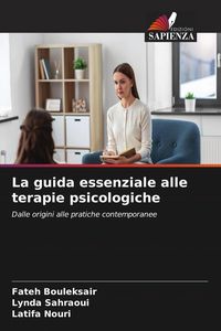 Produktbild: La guida essenziale alle terapie psicologiche