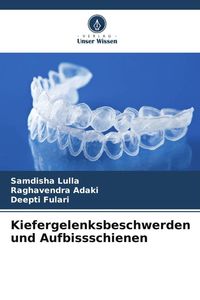 Produktbild: Kiefergelenksbeschwerden und Aufbissschienen