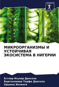 Produktbild: Mikroorganizmy I Ustojchivaya Jekosistema V Nigerii