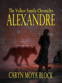 Produktbild: Alexandre (The Volkov Family Chronicles, #4)
