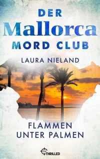 Produktbild: Der Mallorca Mord Club - Flammen unter Palmen