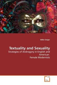 Produktbild: Geiger, I: Textuality and Sexuality