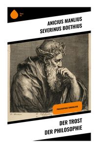 Produktbild: Der Trost der Philosophie