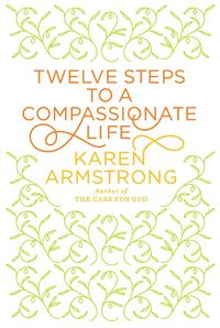 Produktbild: Twelve Steps to a Compassionate Life