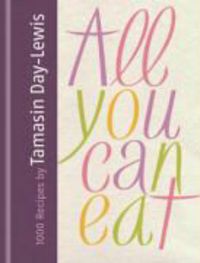 Produktbild: All You Can Eat: 1000 Recipes