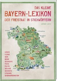 Produktbild: Das kleine Bayern-Lexikon - der Freistaat in Stichw&ouml;rtern