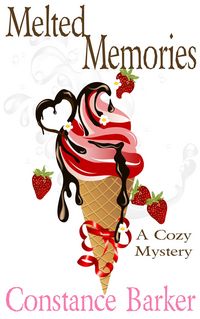 Produktbild: Melted Memories (Caesar's Creek Cozy Mystery Series, #6)
