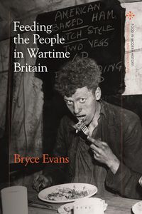 Produktbild: Feeding the People in Wartime Britain