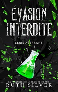 Produktbild: &Eacute;vasion Interdite (La s&eacute;rie Aberrant, #4)