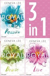 Bild vom Artikel Die Royals-Saga 1-3: - Royal Passion / Royal Desire / Royal Love vom Autor Geneva Lee