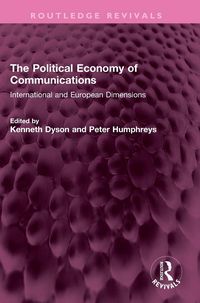 Produktbild: The Political Economy of Communications