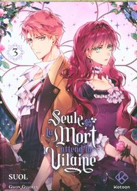 Produktbild: Seule la mort attend la vilaine. Tome 3