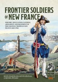 Produktbild: Frontier Soldiers of New France