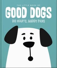 Produktbild: The Little Book of Good Dogs