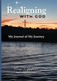 Produktbild: Realigning with God My Journal Of My Journey