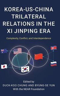 Produktbild: Korea-US-China Trilateral Relations in the Xi Jinping Era