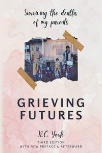 Produktbild: Grieving Futures - 3rd Ed.