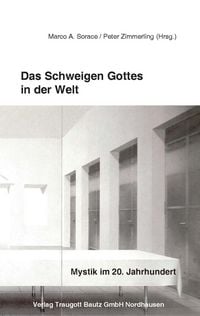 Produktbild: Das Schweigen Gottes in der Welt