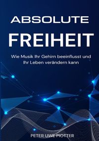 Produktbild: Absolute Freiheit