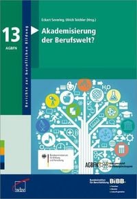 Produktbild: Akademisierung der Berufswelt?