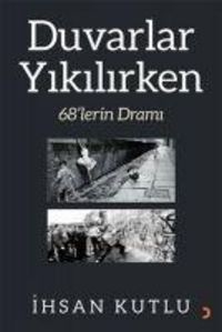 Produktbild: Duvarlar Yikilirken 68lerin Drami