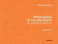 Produktbild: Immagina il vocabolario. per studenti d'italiano L2