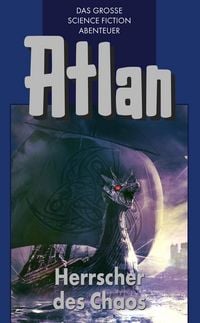 Produktbild: Atlan 9: Herrscher des Chaos (Blauband)