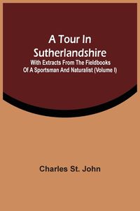 Produktbild: A Tour In Sutherlandshire