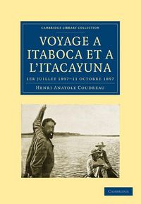 Produktbild: Voyage a Itaboca Et A L'Itacayuna