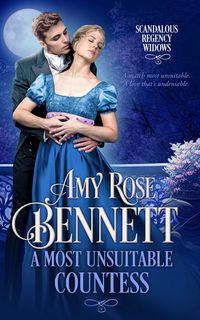 Produktbild: A Most Unsuitable Countess (Scandalous Regency Widows, #3)