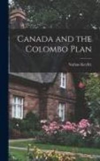 Produktbild: Canada and the Colombo Plan