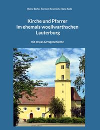 Produktbild: Kirche und Pfarrer im ehemals woellwarthschen Lauterburg