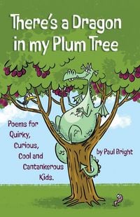 Produktbild: There's a Dragon in my Plum Tree