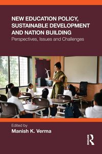 Produktbild: New Education Policy, Sustainable Development and Nation Building