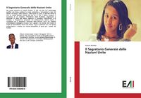 Produktbild: Il Segretario Generale delle Nazioni Unite