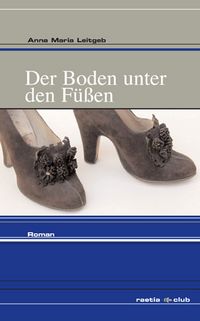 Produktbild: Der Boden unter den F&uuml;&szlig;en