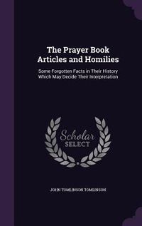 Produktbild: The Prayer Book Articles and Homilies