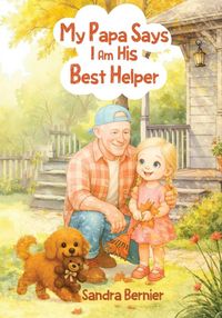 Produktbild: My Papa Says I am His Best Helper