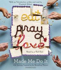 Bild vom Artikel Eat Pray Love Made Me Do It 5d vom Autor Various