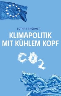 Produktbild: Klimapolitik mit k&uuml;hlem Kopf