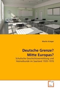 Produktbild: Krieger, M: Deutsche Grenze? Mitte Europas?
