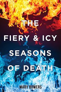 Produktbild: THE FIERY & ICY SEASONS OF DEATH