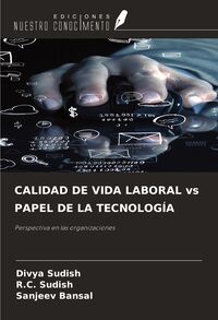 Produktbild: CALIDAD DE VIDA LABORAL vs PAPEL DE LA TECNOLOG&Iacute;A