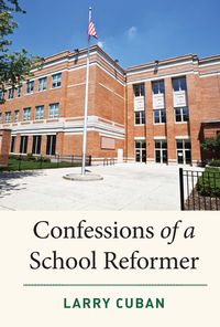 Produktbild: Confessions of a School Reformer