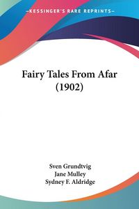 Produktbild: Fairy Tales From Afar (1902)
