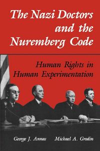 Produktbild: The Nazi Doctors and the Nuremberg Code