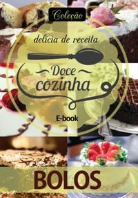 Produktbild: Cole&ccedil;&atilde;o Doc&ecirc; Cozinha - Bolos Ed.01
